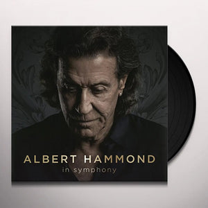 ALBERT HAMMOND - IN SYMPHONY - VINYL 2LP - Wah Wah Records