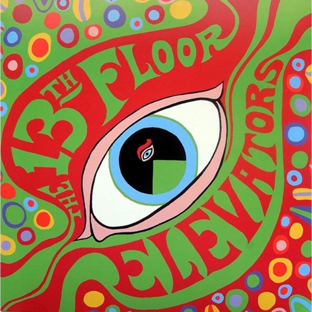 THE 13th FLOOR ELEVATORS - THE PSYCHEDELIC SOUNDS OF - VINYL LP - Wah Wah  Records