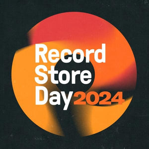 RECORD STORE DAY 2024!