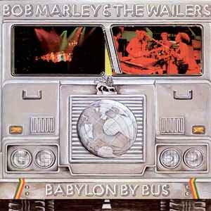 BOB MARLEY & THE WAILERS - BABYLON BY BUS - 2LP VINYL - Wah Wah Records