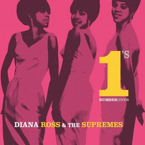DIANA ROSS & THE SUPREMES - NUMBER 1’S - 2LP VINYL - Wah Wah Records