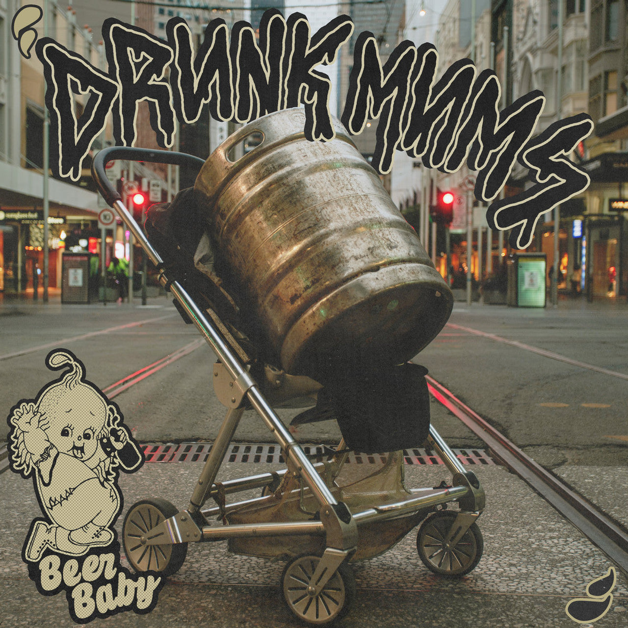 DRUNK MUMS - BEER BABY - VINYL LP - Wah Wah Records