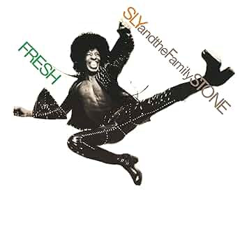 SLY AND THE FAMILY STONE - FRESH - VINYL LP - Wah Wah Records