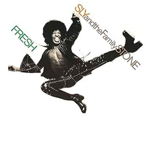 SLY AND THE FAMILY STONE - FRESH - VINYL LP - Wah Wah Records