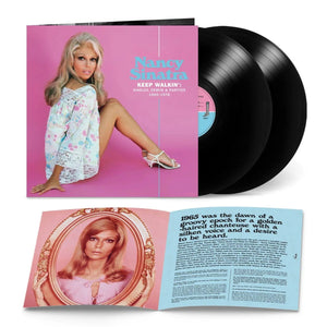 NANCY SINATRA- KEEP WALKIN’: SINGLES, DEMOS & RARITIES 1965-1978 - VINYL 2LP - Wah Wah Records