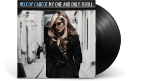 MELODY GARDOT - MY ONE AND ONLY THRILL - VINYL LP - Wah Wah Records