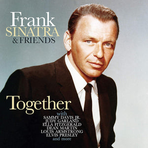 FRANK SINATRA & FRIENDS - TOGETHER - COLOUR VINYL LP - Wah Wah Records