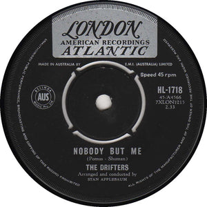 THE DRIFTERS - SAVE THE LADT DANCE FOR ME / NOBODY BUT ME - VINYL - Wah Wah Records