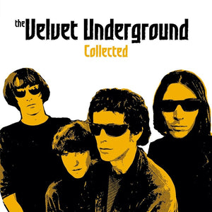THE VELVET UNDERGROUND - COLLECTED - 2LP VINYL - Wah Wah Records