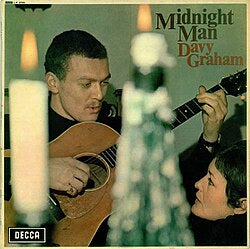 DAVY GRAHAM - MIDNIGHT MAN - VINYL LP - Wah Wah Records