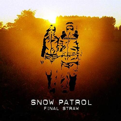 SNOW PATROL - FINAL STRAW - VINYL LP - Wah Wah Records