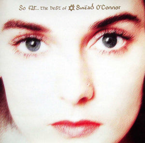 SINEAD O’CONNOR - SO FAR THE BEST OF - VINYL 2LP - Wah Wah Records