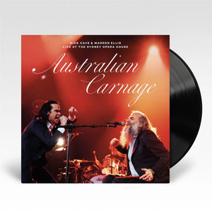 NICK CAVE AND WARREN ELLIS - AUSTRALIAN CARNAGE LIVE AT THE SYDNEY OPERA HOUSE - VINYL - Wah Wah Recorde