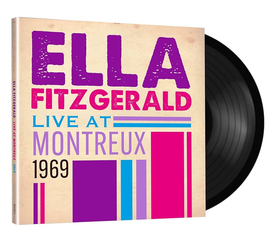 ELLA FITZGERALD- LIVE AT MONTREUX 1969 - Wah Wah Records