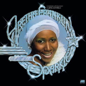 ARETHA FRANKLIN - SPARKLE - VINYL - Wah Wah Records