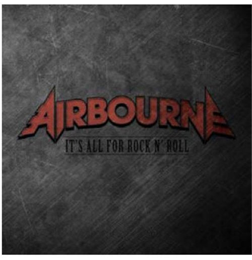 AIRBOURNE - ITS ALL FOR ROCK AND ROLL '12 INCH SINGLE - VINYL LP - Wah Wah Records