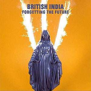 BRITISH INDIA - FORGETTING THE FUTURE - VINYL LP - Wah Wah Records