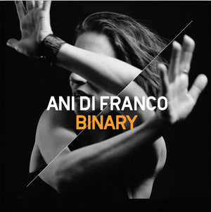 ANI DI FRANCO - BINARY -  VINYL 2LP - Wah Wah Records