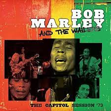 BOB MARLEY & THE WAILERS - THE CAPITOL SESSION 73' - 2LP VINYL - Wah Wah Records