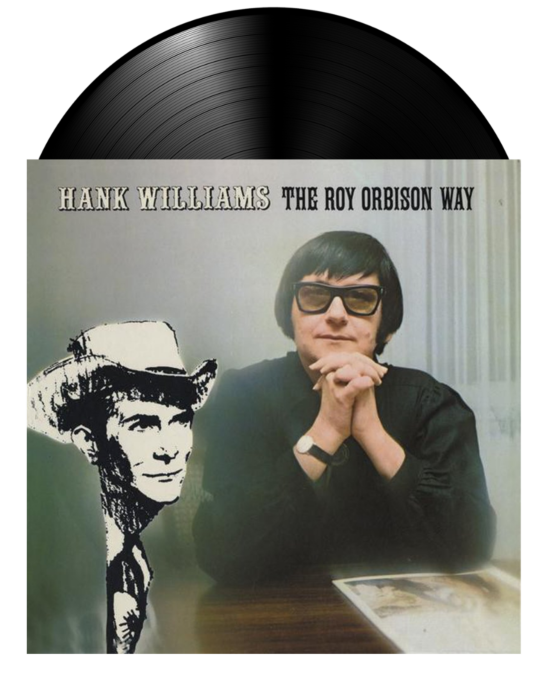 ROY ORBISON - HANK WILLIAMS - VINYL - Wah Wah Records