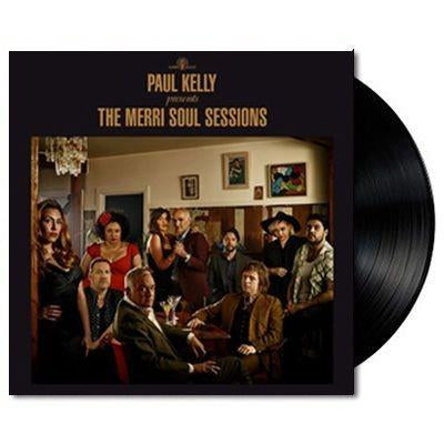 PAUL KELLY - THE MERRI SOUL SESSIONS - VINYL LP - Wah Wah Records