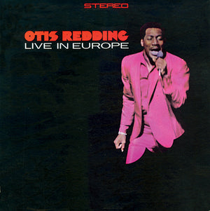 OTIS REDDING - LIVE IN EUROPE - VINYL LP - Wah Wah Records