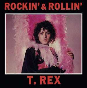 T.REX - ROCKIN' & ROLLIN' - VINYL LP - Wah Wah Records