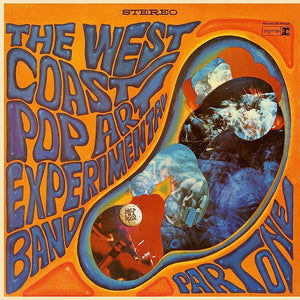 THE WEST COAST POP ART EXPERIMENTAL BAND - PART ONE - VINYL LP - Wah Wah Records