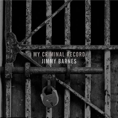 JIMMY BARNES- MY CRIMINAL RECORD- COLLECTOR'S EDITION (2LP)