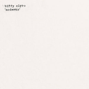 BIFFY CLYRO - MODERNS - RSD EXCULSIVE - OPAQUE WHITE 7" VINYL - RSD 2020