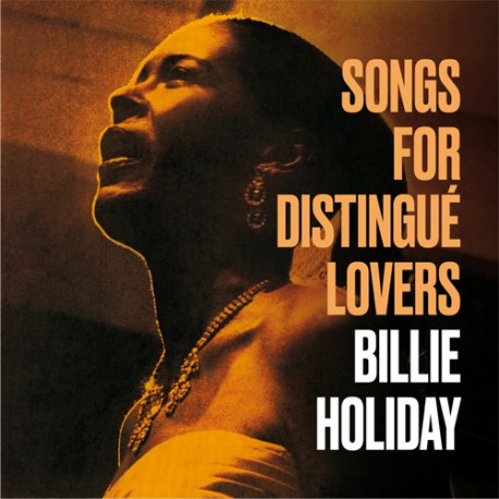 BILLIE HOLIDAY - SONGS FOR THE DISTINGUE LOVERS - VINYL LP - Wah Wah Records