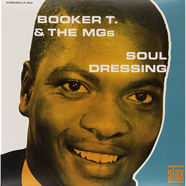 BOOKER T & THE MG'S - SOUL DRESSING - VINYL LP - Wah Wah Records