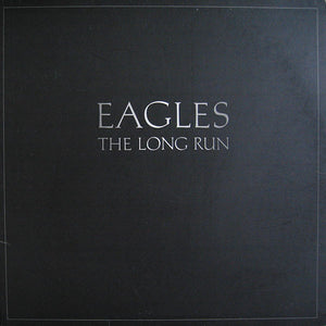 EAGLES - THE LONG RUN - VINYL LP - Wah Wah Records
