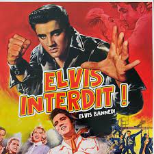 ELIVS PRESLEY - ELVIS INTERDIT! ELVIS BANNED - 2LP VINYL - Wah Wah Records