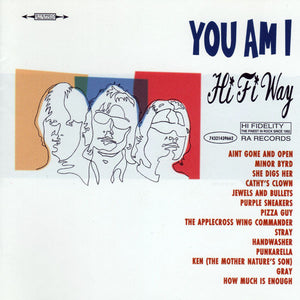YOU AM I - HI FI WAY - VINYL LP - Wah Wah Records