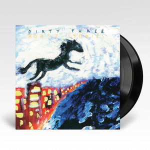 DIRTY THREE - HORSE STORIES - 2LP VINYL - Wah Wah Records