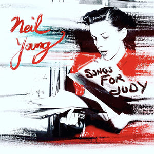 NEIL YOUNG - SONGS FOR JUDY - 2LP VINYL - Wah Wah Records