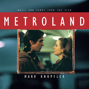 MARK KNOPFLER - METROLAND: MUSIC AND SONGS FROM THE FILM - VINYL LP - RSD 2020