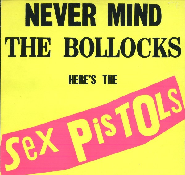 Sex Pistols - Never Mind The Bollocks - Vinyl LP - Wah Wah Records