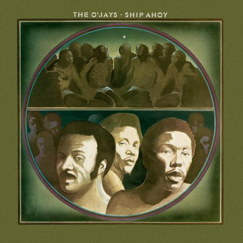 THE O'JAYS - SHIP AHOY - VINYL LP - Wah Wah Records