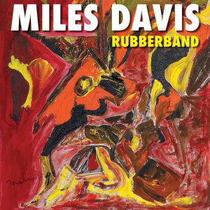 MILES DAVIS - RUBBERBAND - VINYL LP - Wah Wah Records