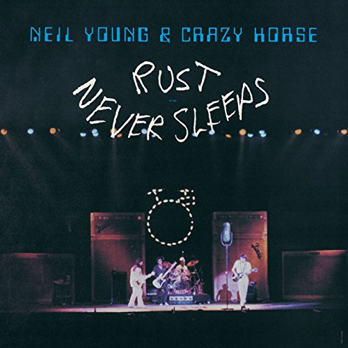 NEIL YOUNG & CRAZY HORSE - RUST NEVER SLEEPS - VINYL LP - Wah Wah Records