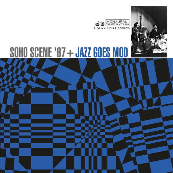 SOHO SCENE '67 - JAZZ GOES MOD - VINYL LP - Wah Wah Records