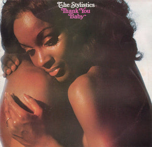 THE STYLISTICS - THANK YOU BABY - 1975 VINYL LP - Wah Wah Records