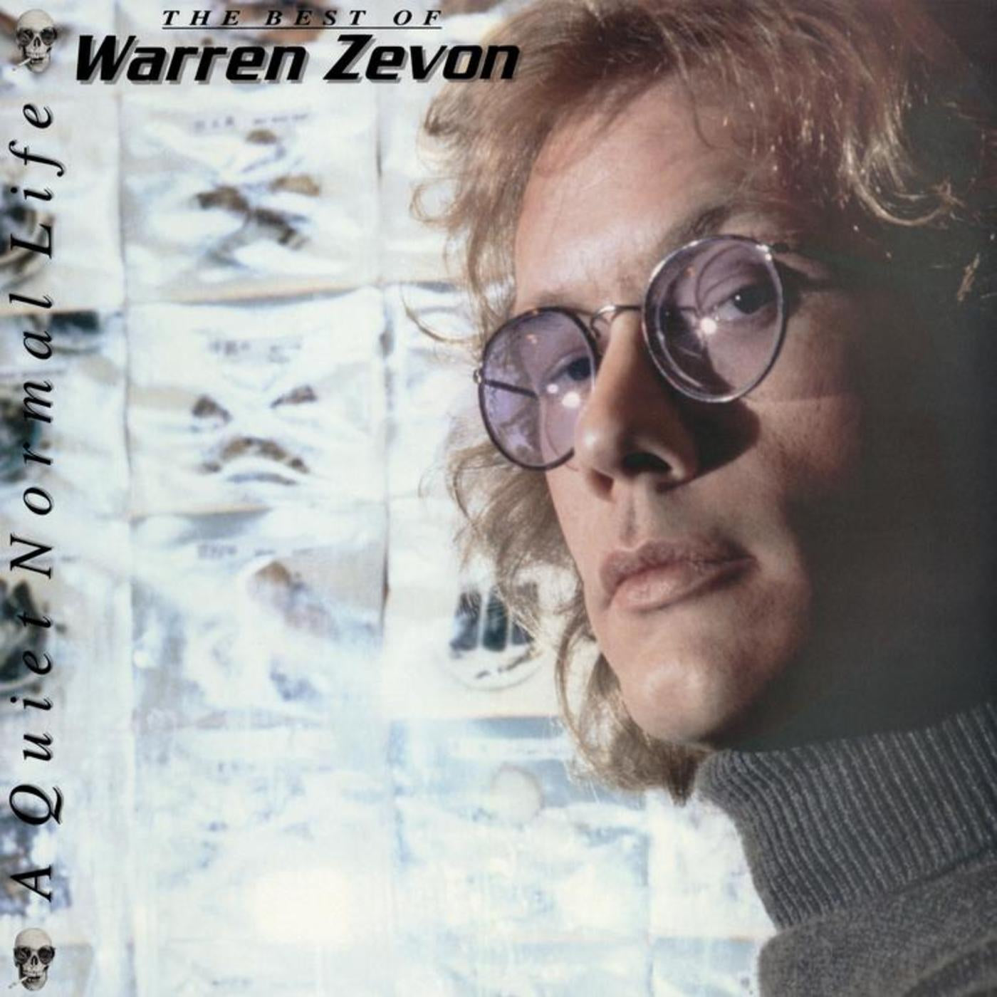 WARREN ZEVON - A QUIET NORMAL LIFE : THE BEST OF WARREN ZEVON